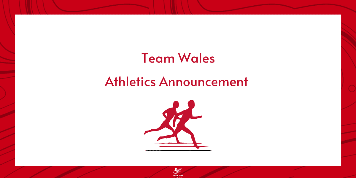 Cyhoeddiad Tîm Athletau Cymru