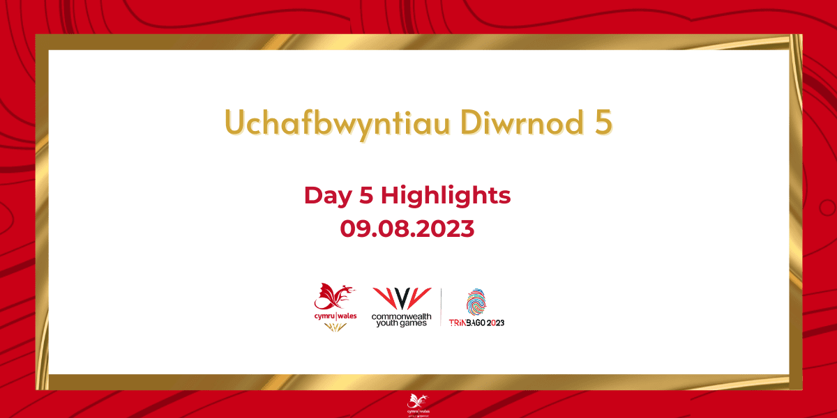 Day 5 Highlights